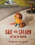 Cover for Brie och Salami hittar en farmor