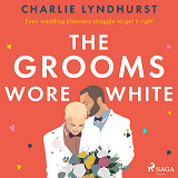 Cover for The Grooms Wore White