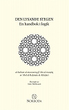 Cover for Den lysande stegen: En handbok i logik