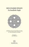 Omslagsbild för Den lysande stegen: En handbok i logik