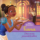 Cover for Tiana - Den stora premiärkvällen