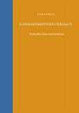 Cover for Kanssaihmisyyden periaate: Sosiaaliteorian muunnelmia