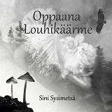 Cover for Oppaana Louhikäärme