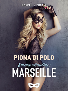 Cover for Emma Bouline: Marseille