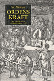 Cover for Ordens kraft : Politiska eder i Sverige 1520-1718