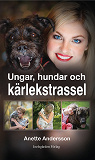 Omslagsbild för Ungar, hundar och kärlekstrassel