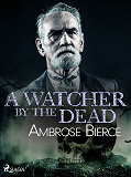 Omslagsbild för A Watcher by the Dead