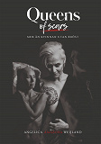 Cover for Queens of Scars : Mer än kvinnan utan bröst