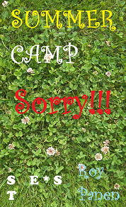 Omslagsbild för SUMMER CAMP Sorry!!! (short text, English / Swedish)