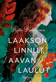 Cover for Laakson linnut, Aavan laulut