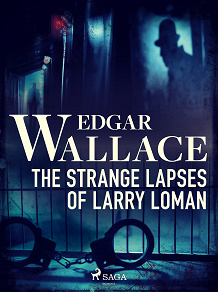 Omslagsbild för The Strange Lapses of Larry Loman