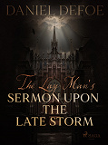 Cover for The Lay-Man's Sermon Upon the Late Storm