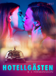 Cover for Hotellgästen - Erotisk novell