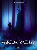 Cover for Varjoa vailla