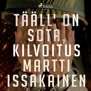 Omslagsbild för Tääll' on sota, kilvoitus
