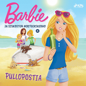Omslagsbild för Barbie ja siskosten mysteerikerho 4 - Pullopostia