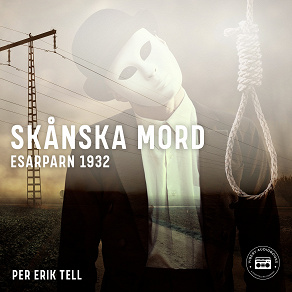 Cover for Skånska mord – Esarparn 1932