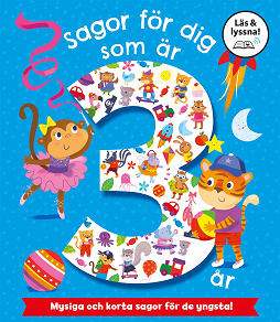 Cover for Sagor för barn som är 3 år (Läs & lyssna)