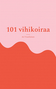 Omslagsbild för 101 vihikoiraa