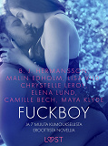 Omslagsbild för Fuckboy ja 7 muuta kumouksellista eroottista novellia