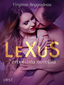Omslagsbild för LeXuS: 7 eroottista novellia