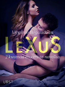 Omslagsbild för LeXuS: 2 kuumaa eroottista novellia