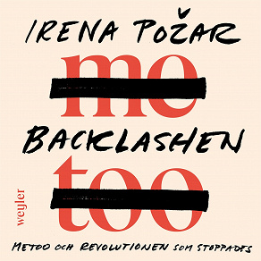 Cover for Backlashen : metoo och revolutionen som stoppades