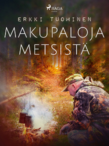 Cover for Makupaloja metsistä