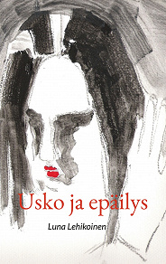 Omslagsbild för Usko ja epäilys