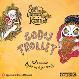 Cover for Sagan om den underbara familjen Kanin och Godistrollet