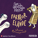Cover for Sagan om den underbara familjen Kanin och Farbror Elände