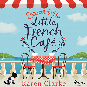 Omslagsbild för Escape to the Little French Cafe