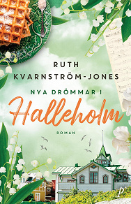 Cover for Nya drömmar i Halleholm