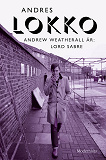 Cover for Andrew Weatherall är: Lord Sabre