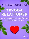 Cover for Trygga relationer