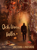 Cover for Och löven faller