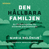 Cover for Den hållbara familjen