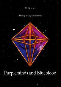 Cover for Purpleminds and Blueblood: The saga of Crystal and Silver