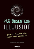 Omslagsbild för Päätöksenteon illuusiot