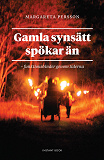 Cover for Gamla synsätt spökar än