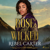 Cover for Rose and Wicked