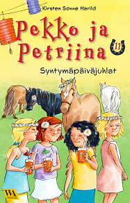 Omslagsbild för Pekko ja Petriina 11: Syntymäpäiväjuhlat