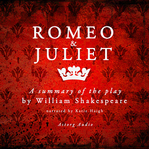 Omslagsbild för Romeo & Juliet by Shakespeare, a Summary of the Play