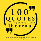 Cover for 100 Quotes by Henry David Thoreau: Great Philosophers & Their Inspiring Thoughts