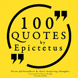 Omslagsbild för 100 Quotes by Epictetus: Great Philosophers & Their Inspiring Thoughts