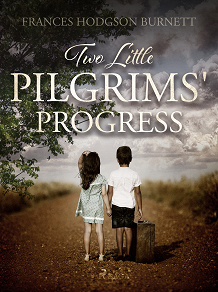 Omslagsbild för Two Little Pilgrims' Progress