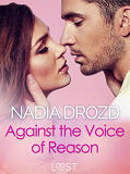 Omslagsbild för Against the Voice of Reason – Dark Erotica