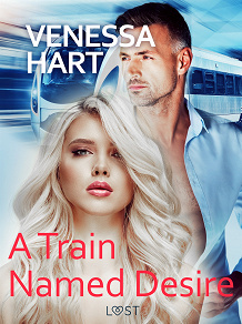 Cover for A Train Named Desire – Erotic Short Story