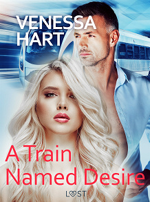 Omslagsbild för A Train Named Desire – Erotic Short Story