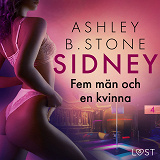 Cover for Sidney 4: Fem män och en kvinna - erotisk novell